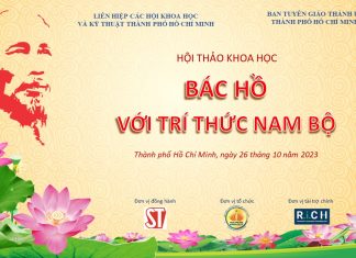 HỘI THẢO KHOA HỌC “BÁC HỒ VỚI TRÍ THỨC NAM BỘ” (các báo cáo tham luận)