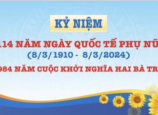 Kỷ niệm 114 năm ngày Quốc tế phụ nữ (8/3/1910 – 8/3/2024) và 1984 năm Khởi nghĩa Hai Bà Trưng