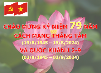 Chào mừng kỷ niệm 79 năm Cách mạng tháng Tám thành công