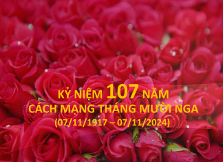Kỷ niệm 107 năm Cách mạng Tháng Mười Nga (7/11/1917 – 7/11/2024)