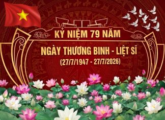 Kỷ niệm 79 năm Ngày Thương binh – Liệt sĩ (27/7/1947 – 27/7/2026)